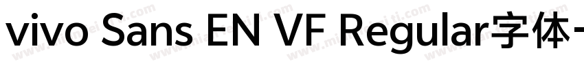 vivo Sans EN VF Regular字体字体转换